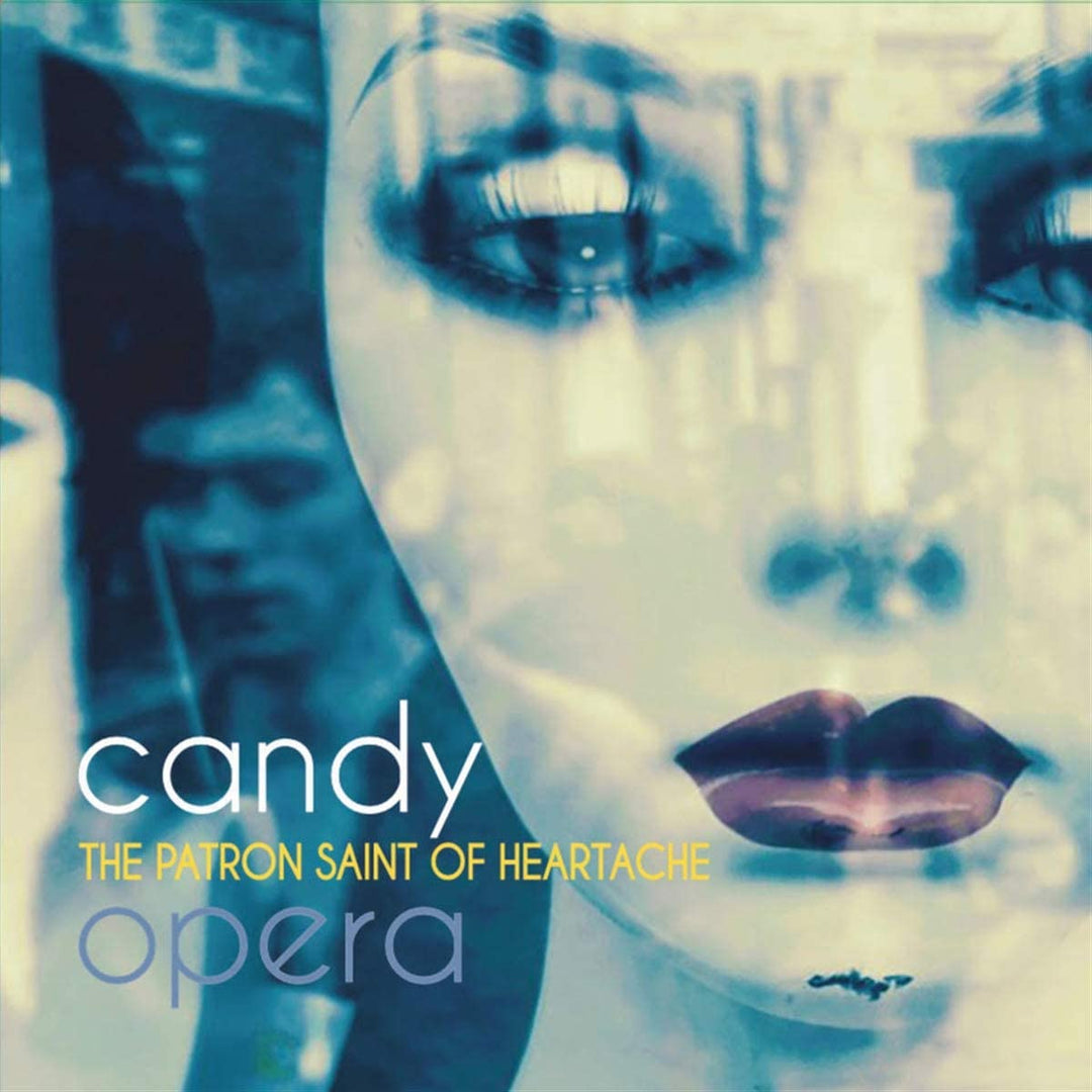 Candy Opera - The Patron Saint Of Heartache [Vinyl]