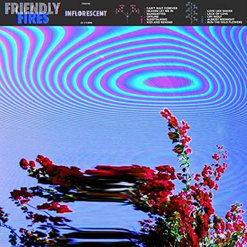 Inflorescent - Friendly Fires [Audio CD]