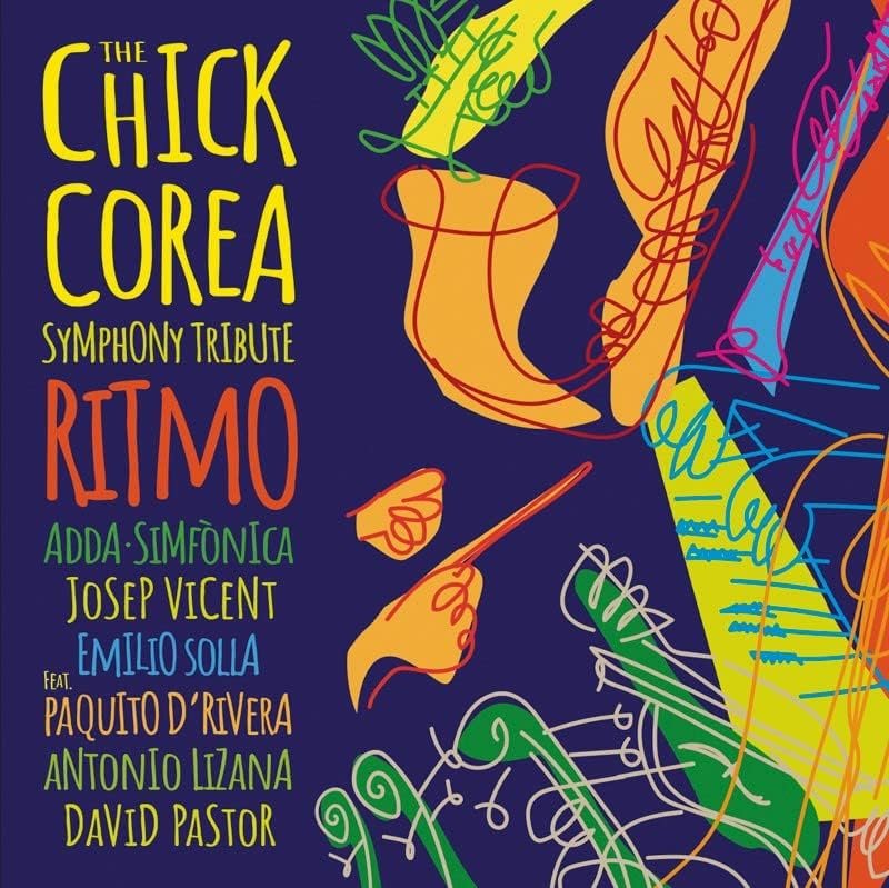 The Chick Corea Symphony Tribute. Ritmo [Audio CD] [2023]