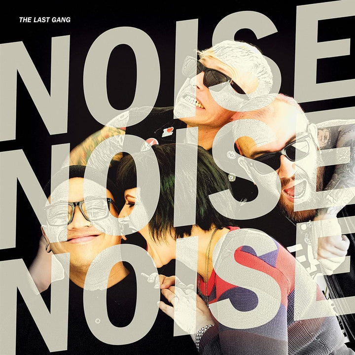 The Last Gang - Noise Noise Noise [Audio CD]