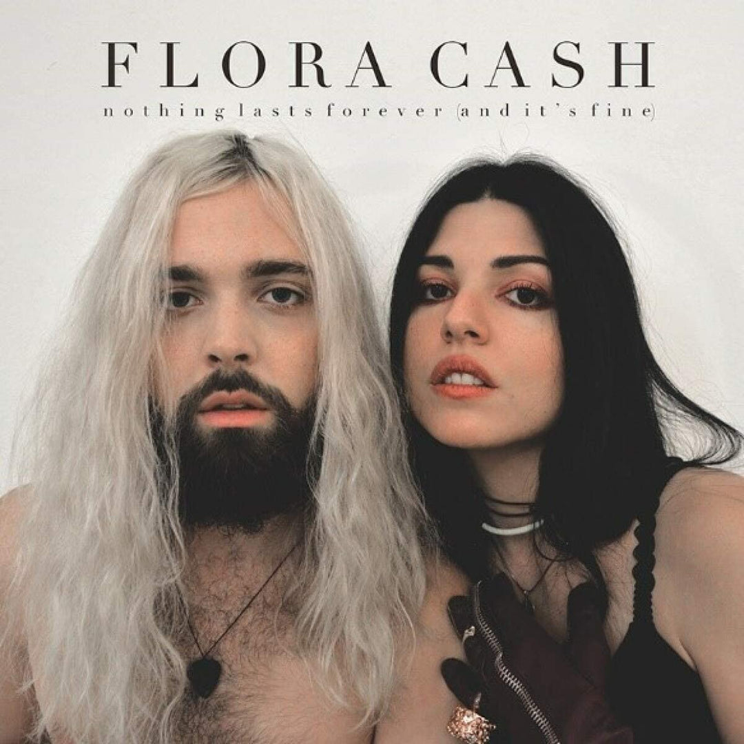 Flora Cash – NOTHING LASTS FOREVER (AND IT'S FINE) [Audio CD]