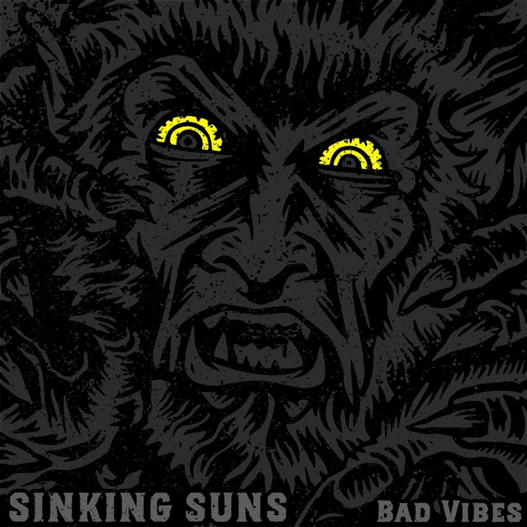 Sinking Suns - Bad Vibes [viNYL]