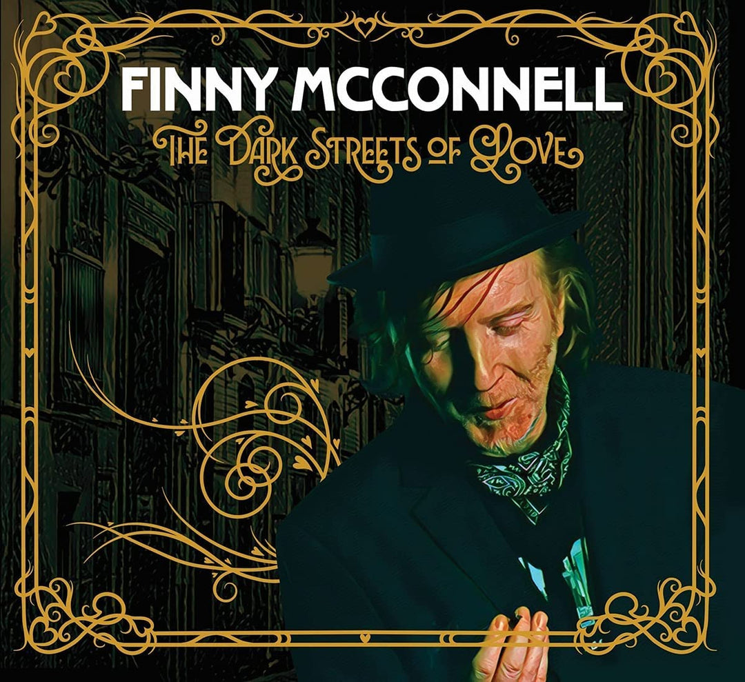 Finny McConnell - The Dark Streets Of Love [Audio CD]