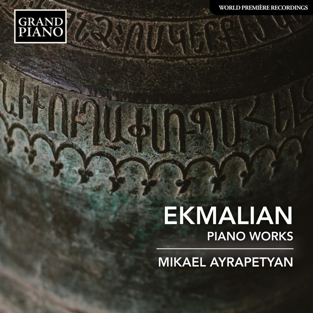 Ekmalian: Piano Works [Mikael Ayrapetyan] [Grand Piano: GP894] [Audio CD]