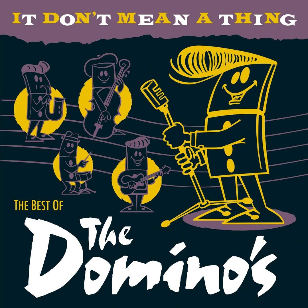 The Domino's - It Don't Mean A Thing - The Best Of [Audio CD]