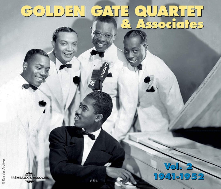 The Golden Gate Quartet and Associates Vol.2: 1941-1952 [Audio-CD]