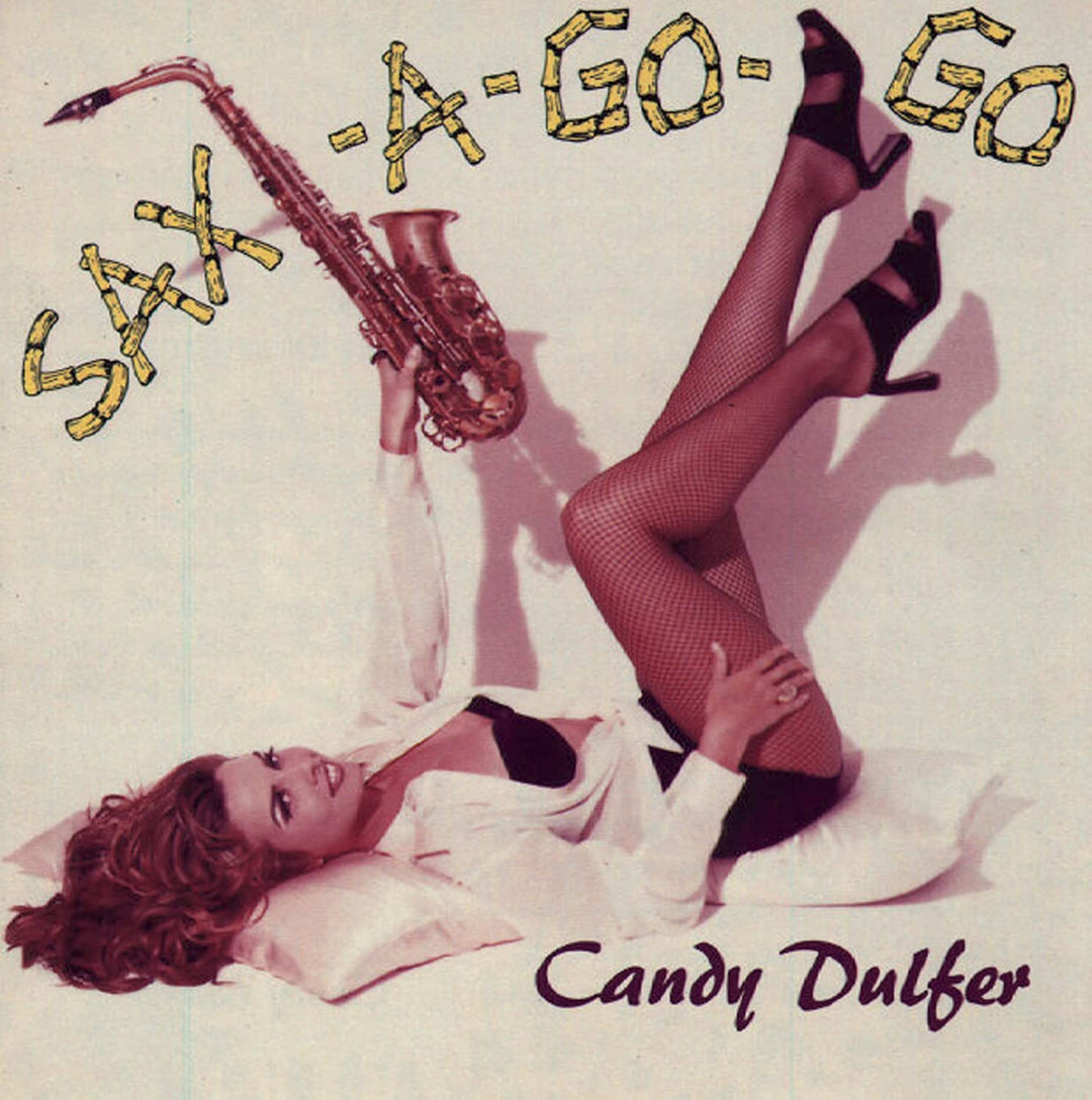 Candy Dulfer - Sax-a-Go-Go [Audio CD]