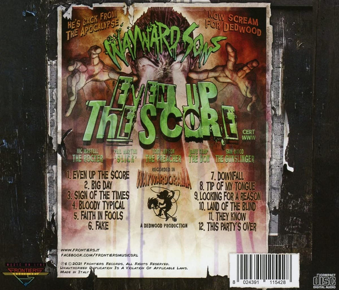 Wayward Sons - Even Up The Score [Audio CD]