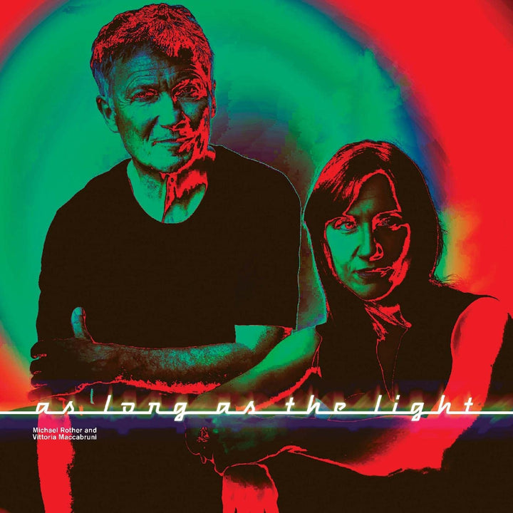 Michael Rother & Vittoria Maccabruni - As Long As The Light [VINYL]
