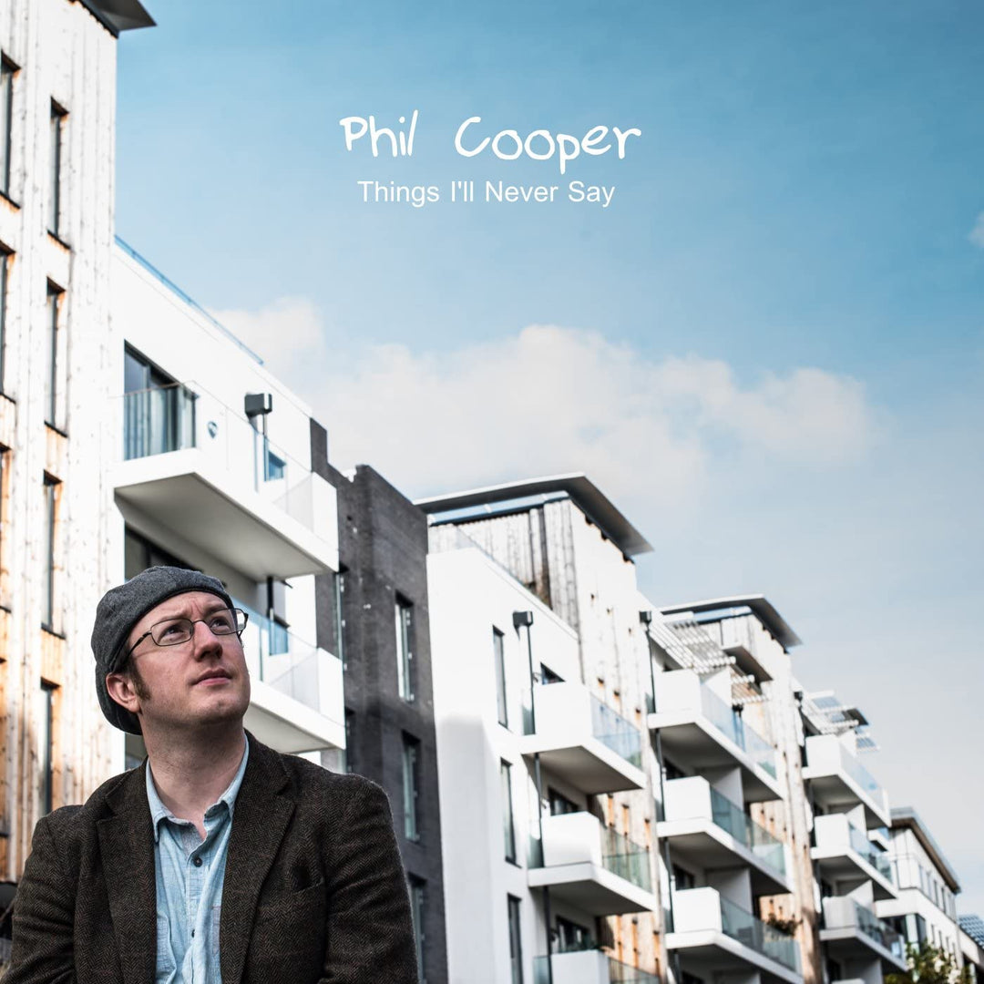 Phil Cooper - Things I'll Never Say [Audio CD]