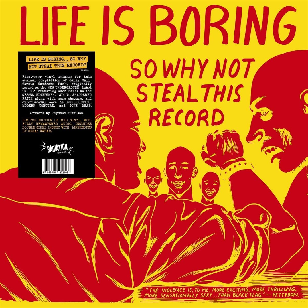 Life Is Boring... So Why Not Steal This Record? [VINYL]
