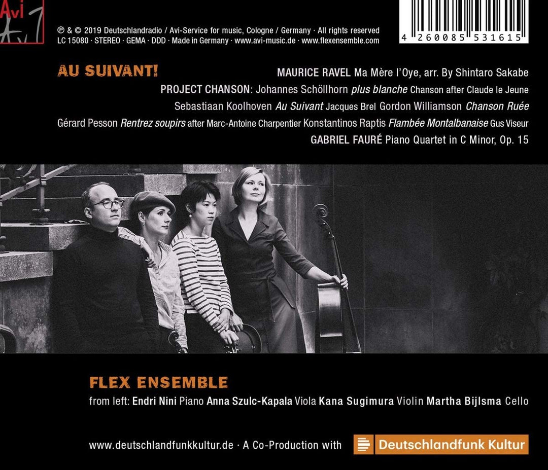 Flex Ensemble - Au Suivant! Ravel, Faure ad Chansons for Piano Quartet [Audio CD]