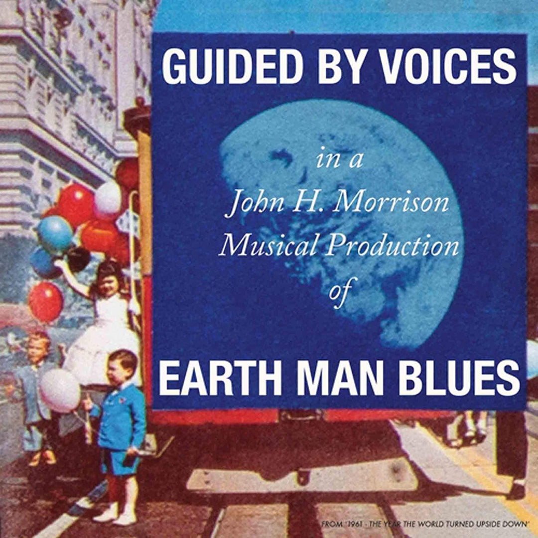 Guided by Voices - Earth Man Blues [Audio CD]