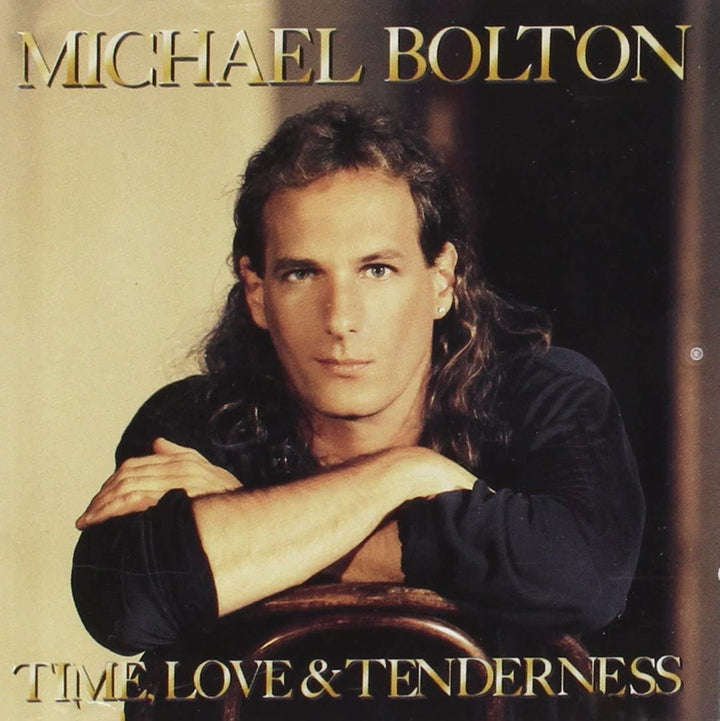 Michael Bolton - Time, Love and Tenderness [Audio CD]