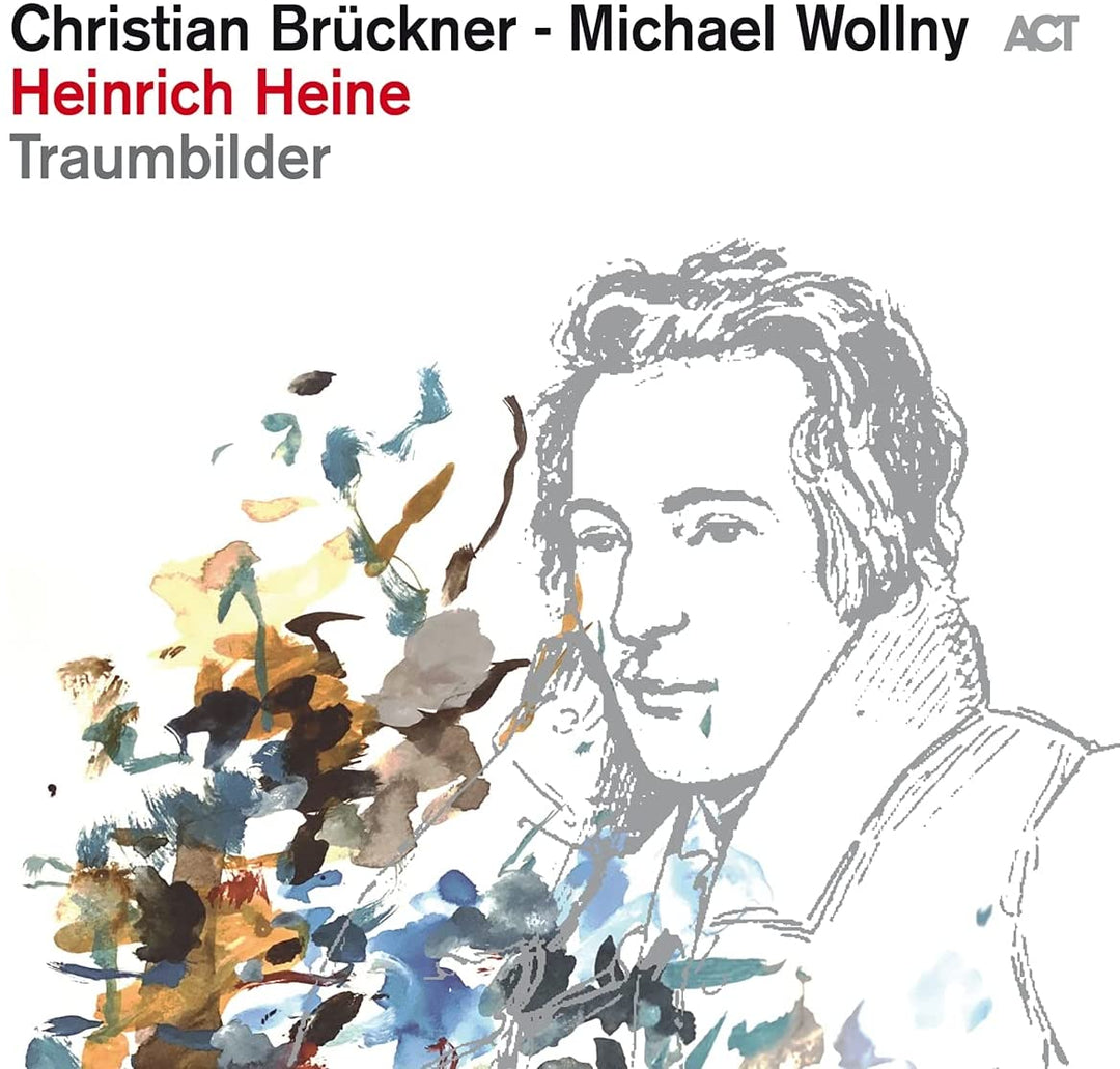 Heinrich Heine: Traumbilder [Audio CD]