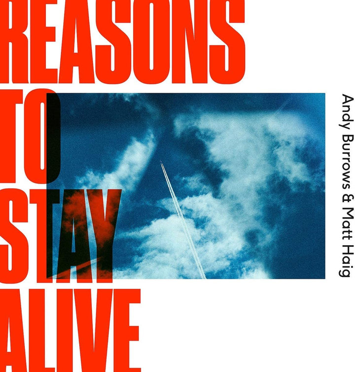 Reasons to Stay Alive with Paperback Book