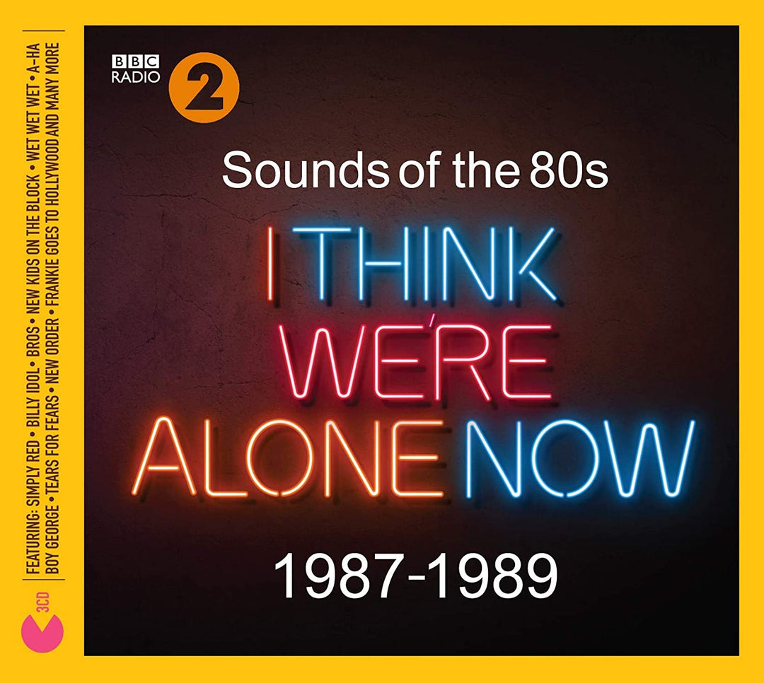 Sounds Of The 80s I Think Were Alone Now (1987-1989) - [Audio CD]