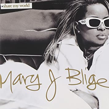 Mary J. Blige - Share My World [Audio CD]