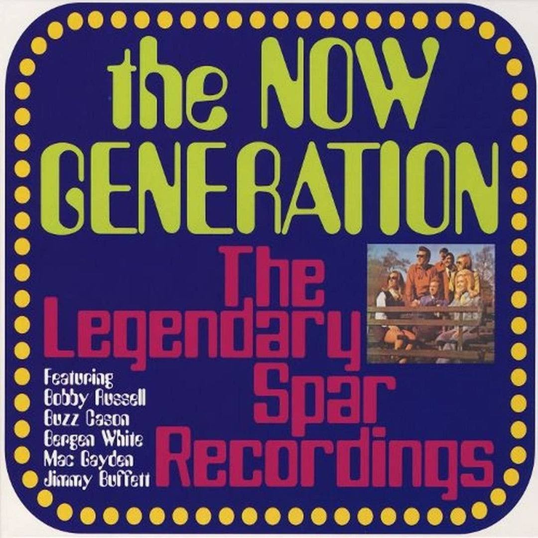 The Now Generation  - The Legendary Spar Recordings [Audio CD]