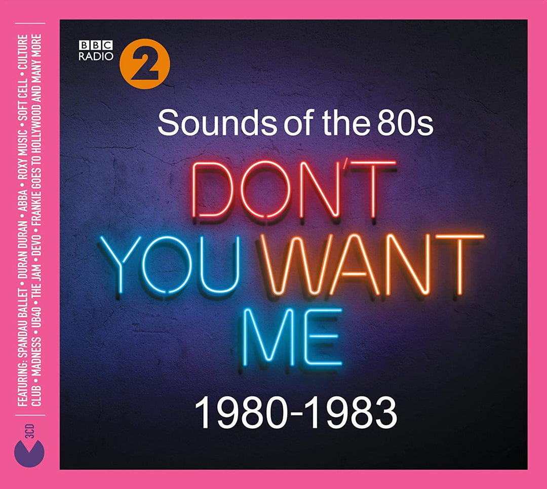 Sounds Of The 80s Dont You Want Me (1980-1983) [Audio CD]