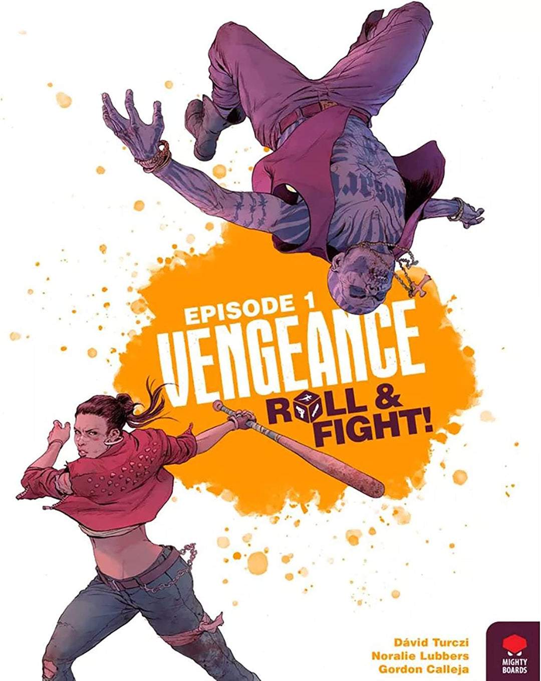 Vengeance: Roll & Fight Episode 1