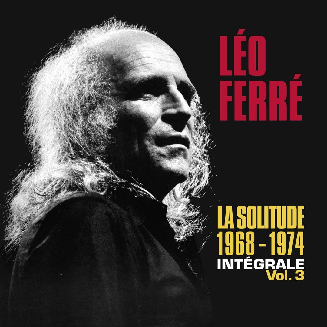Leo Ferre - La Solitude: Integrale Vol 3 1968-1974 [Boxset] [Audio CD]