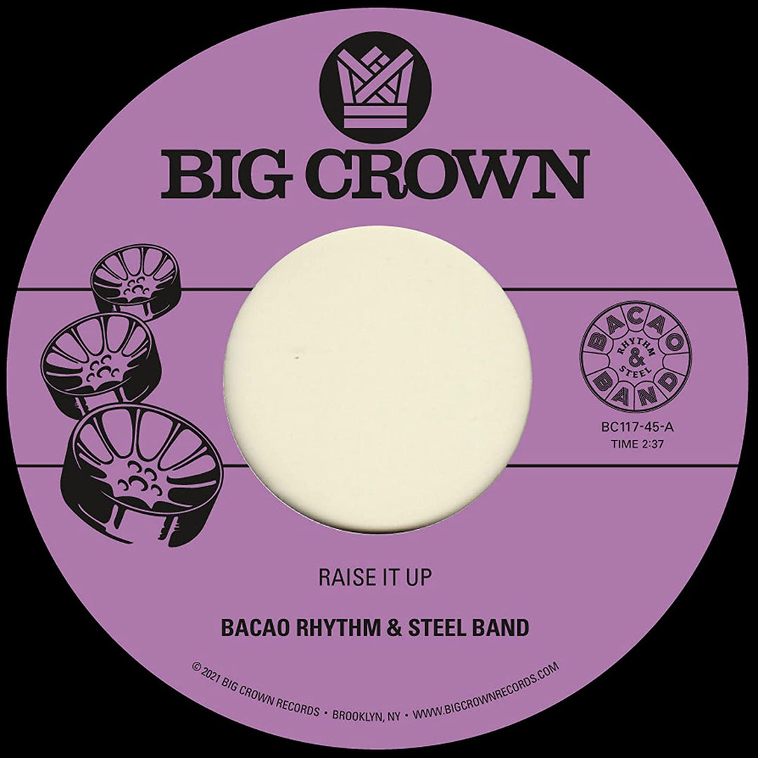 Bacao Rhythm &amp; Steel Band – Raise It Up/Space [Vinyl]