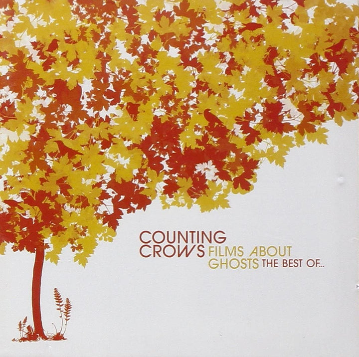 Films About Ghosts (The Best of Counting Crows) [Audio CD]