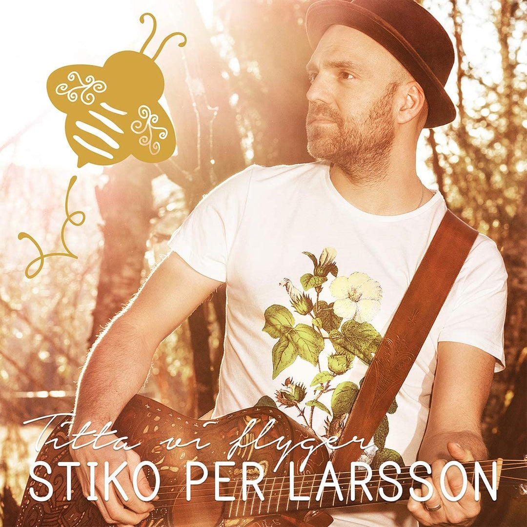 Stiko Per Larsson - Titta Vi Flyger [Audio CD]