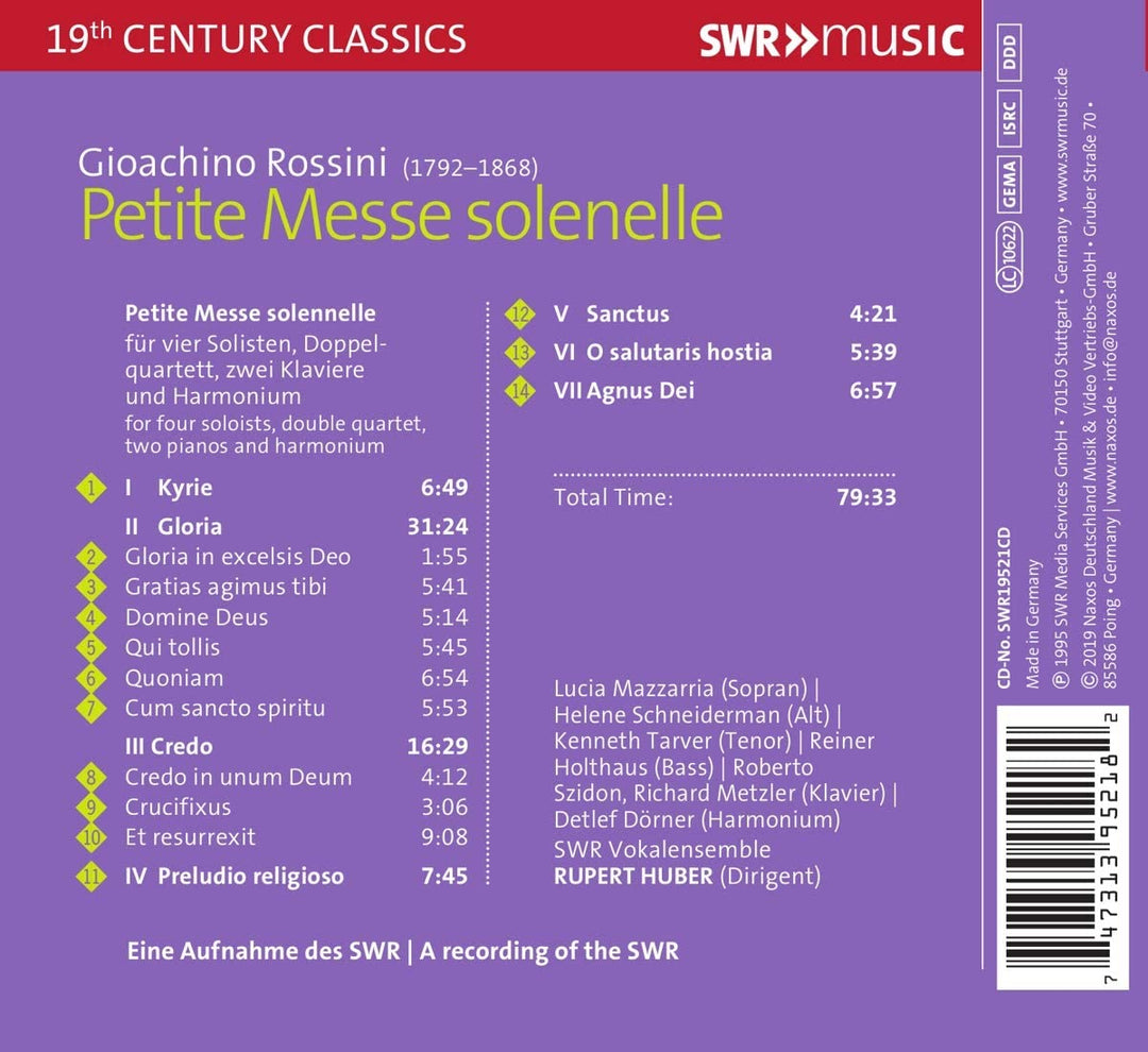 SWR Vokalensemble - Rossini: Petite Messe Solen. [SWR Vokalensemble; Lucia Mazzarria; Helene Schneiderman; Kenneth Tarver; Rupert Huber] [Swr Classic: SWR195 [Audio CD]