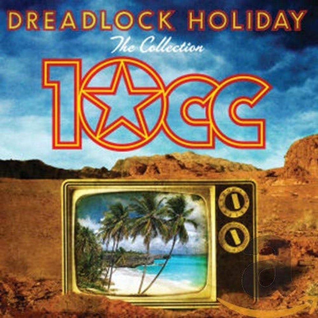 10cc - Dreadlock Holiday: The Collection [Audio CD]