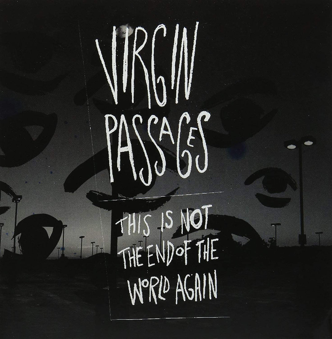 Virgin Passages - This Is Not The End Of The World Again [Audio CD]