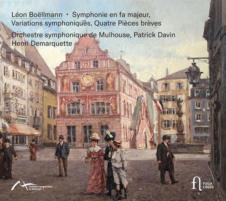 Boëllmann: Symphonie en fa majeur, Variations symphoniques & Quatre pièces brèves [Audio CD]