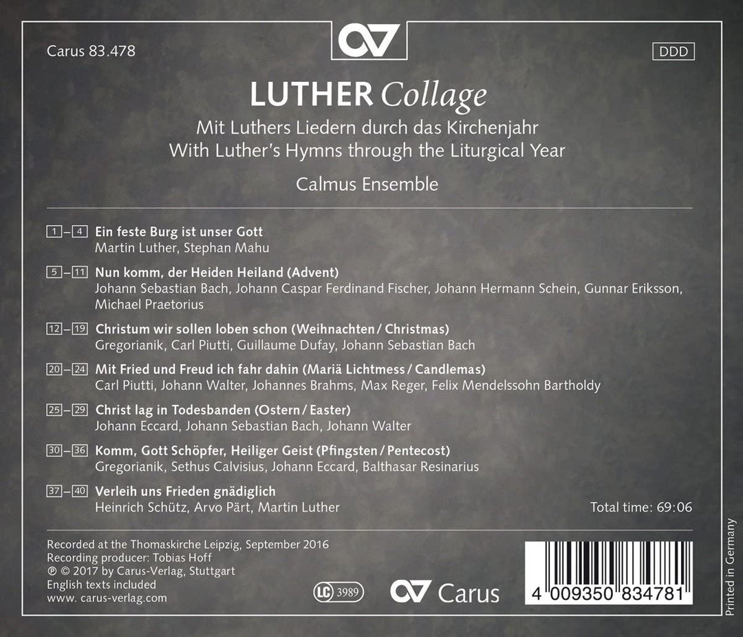 Calmus Ensemble - Luther Collage - Mit Luthers Liedern durch das Kirchenjahr - Works by Bach/Schein/Eccard/Schütz/Reger/Mendelssohn/Dufay/ [Audio CD]