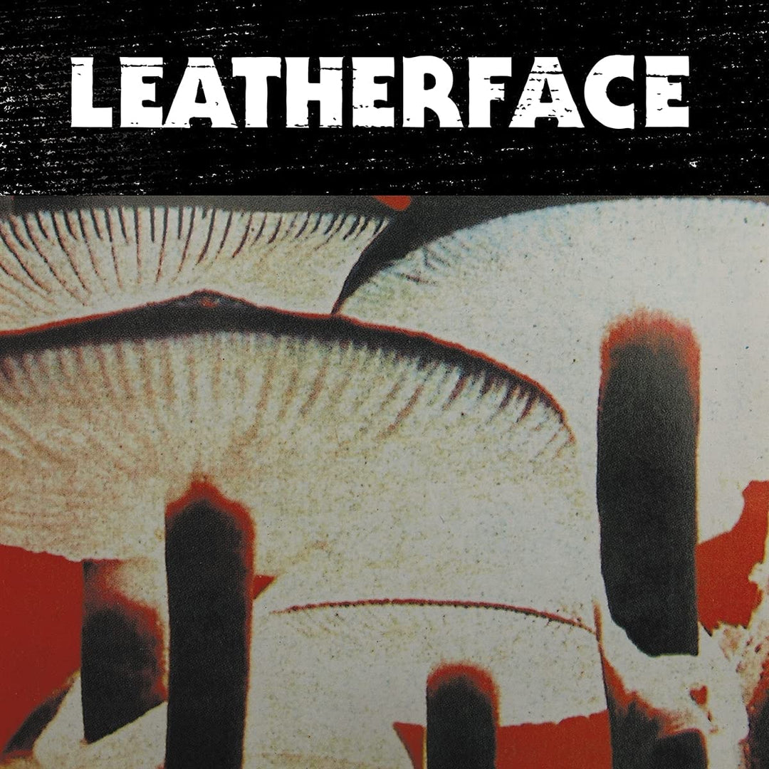 Leatherface - Mush [Audio CD]