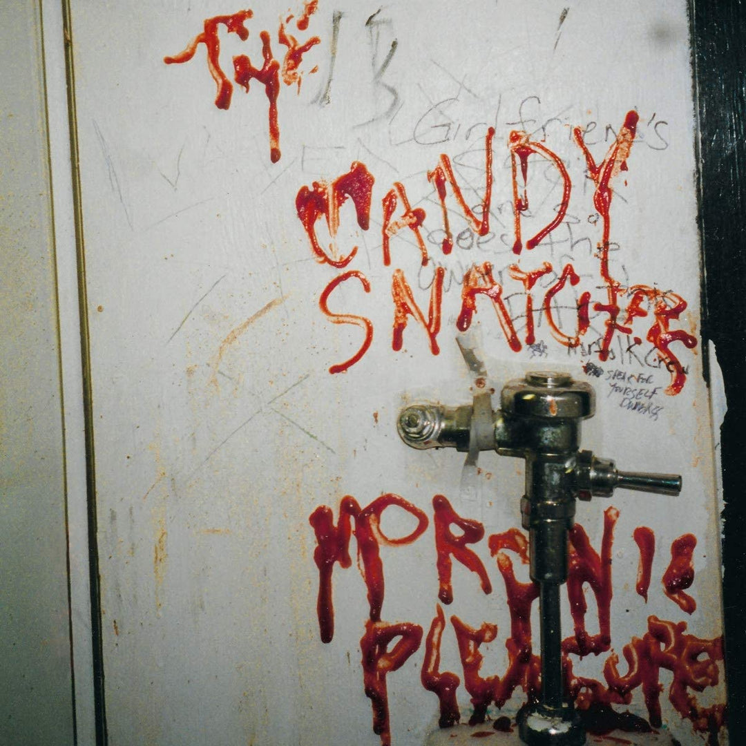 The Candy Snatchers - Moronic Pleasures [Vinyl]