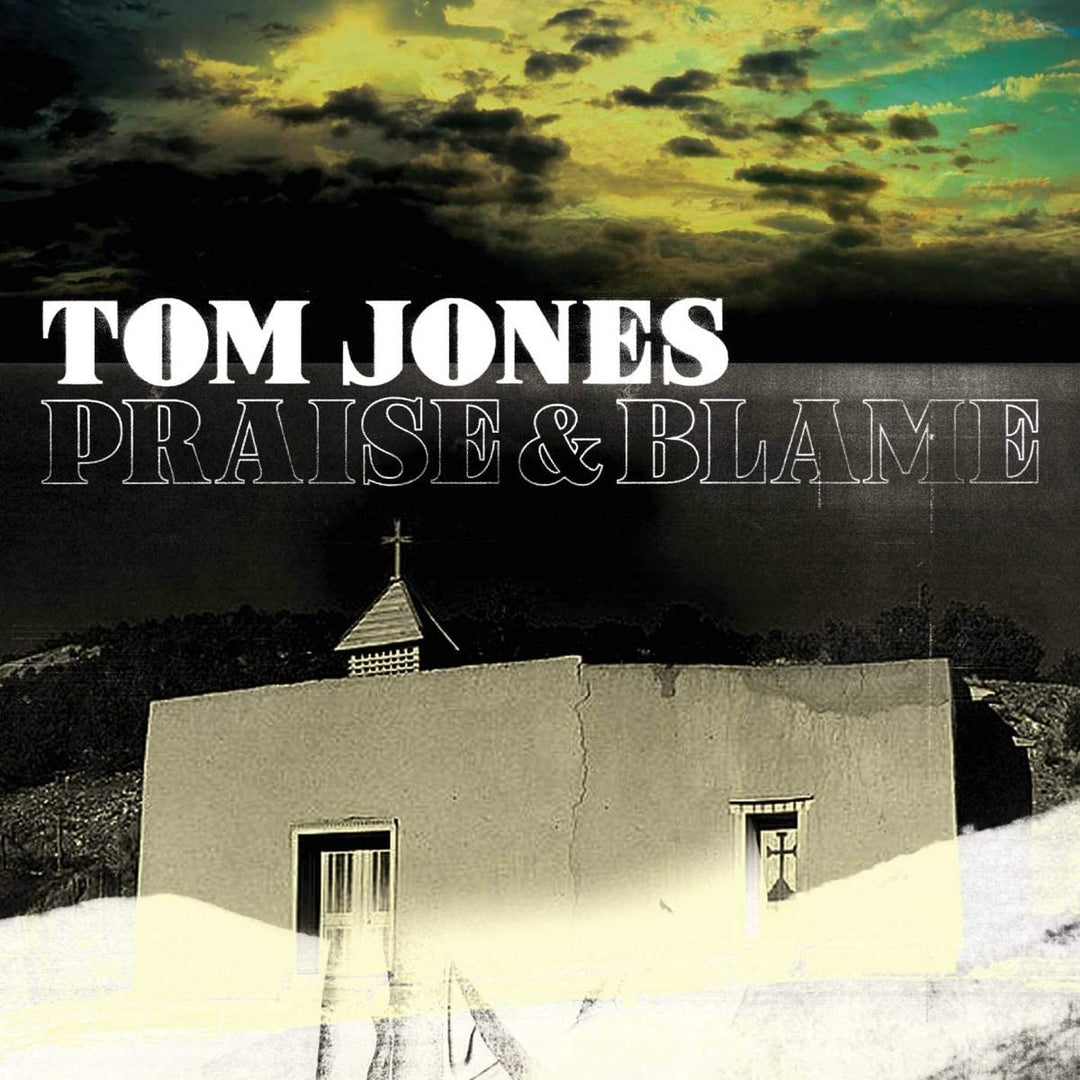 Tom Jones – Praise &amp; Blame [Audio-CD]