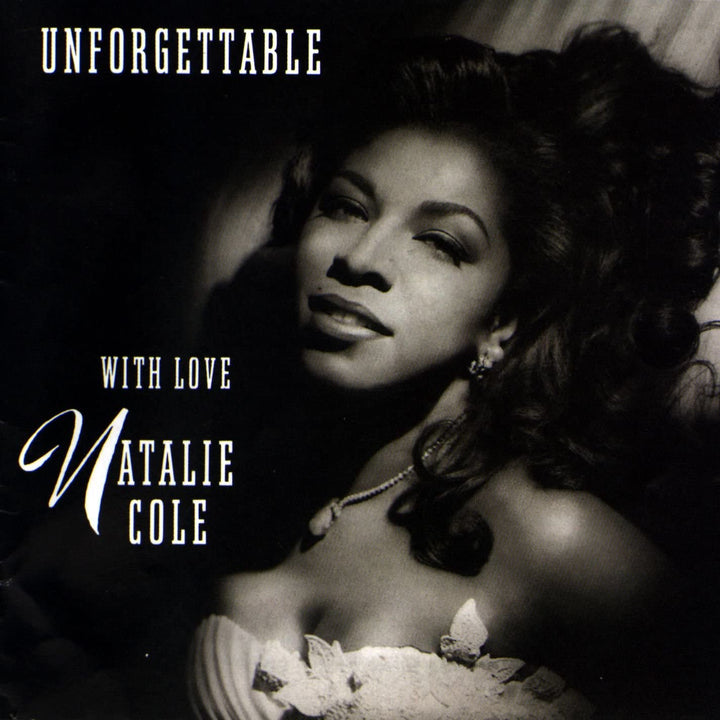 Natalie Cole - Unforgettable [Audio CD]