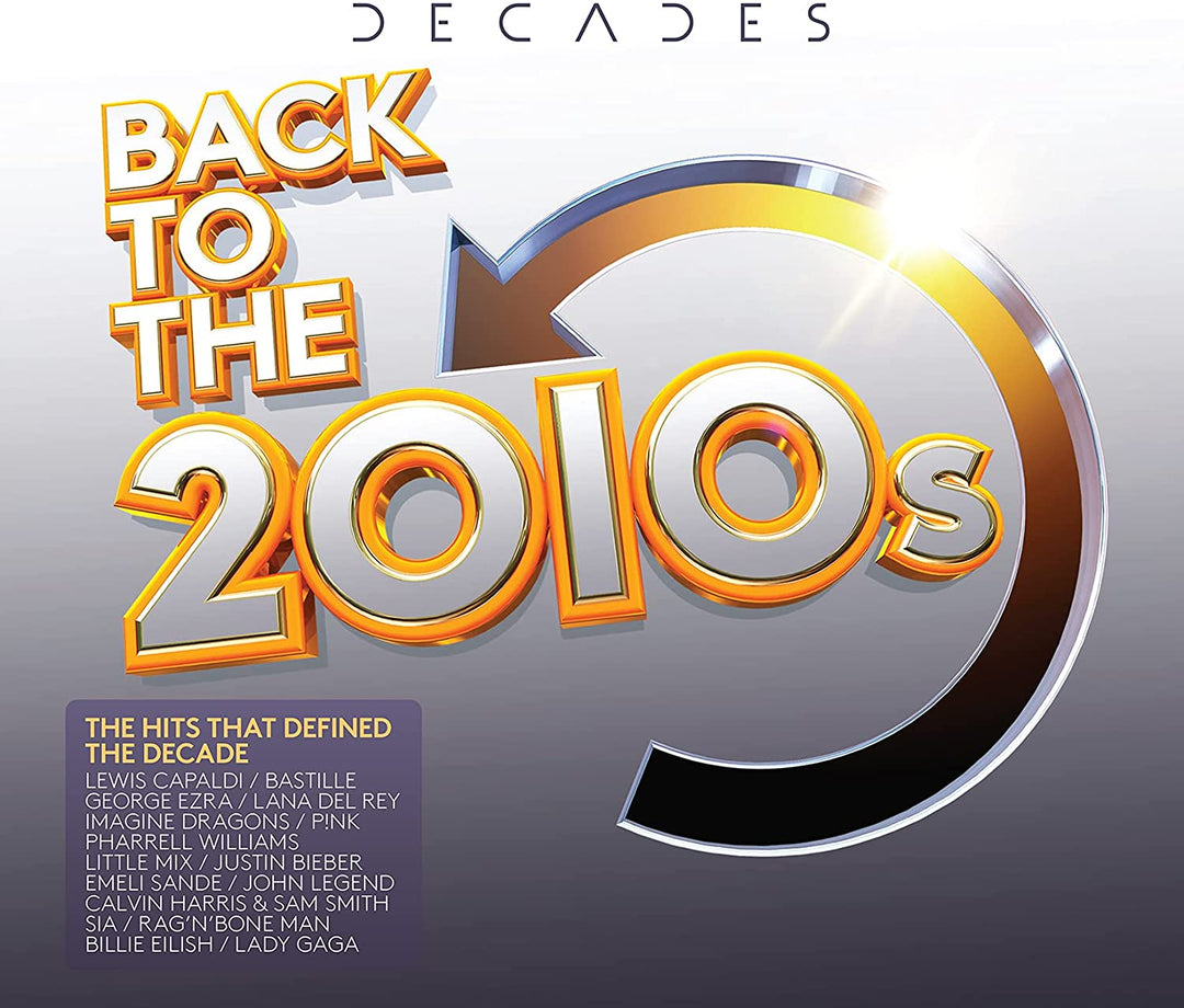 Decades: Back To The 2010s - [Audio CD]