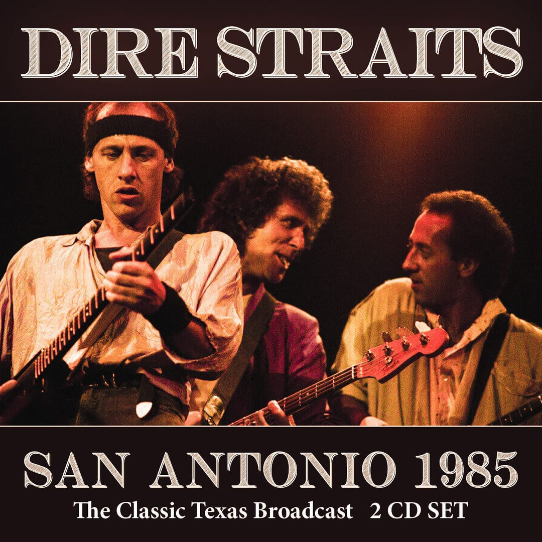 Dire Straits - San Antonio 1985 (2cd) [Audio CD]