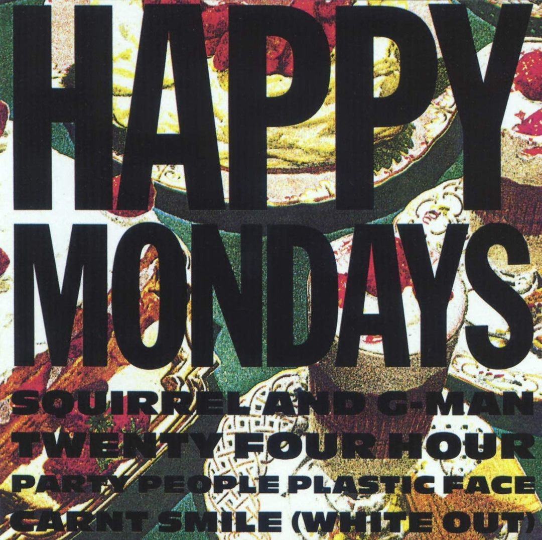 Happy Mondays - Squirrel And G-Man Twenty Four Hour Party People Plastic Face Carnt Smile (White Out) [Vinyl]