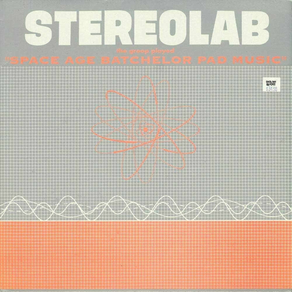 Stereolab - The Groop Played Space Age Bachelor Pad Music [Vinyl]