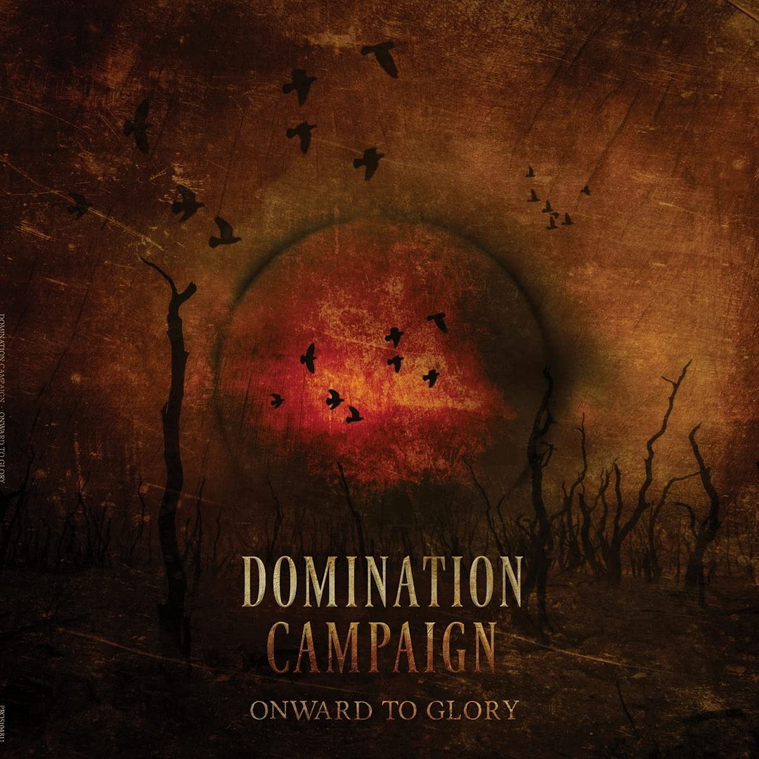 Domination Campaign - Onward to Glory [Audio CD]