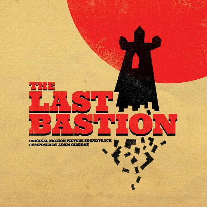 ADAM GIBBONS – THE LAST BASTION Soundtrack [Audio-CD]