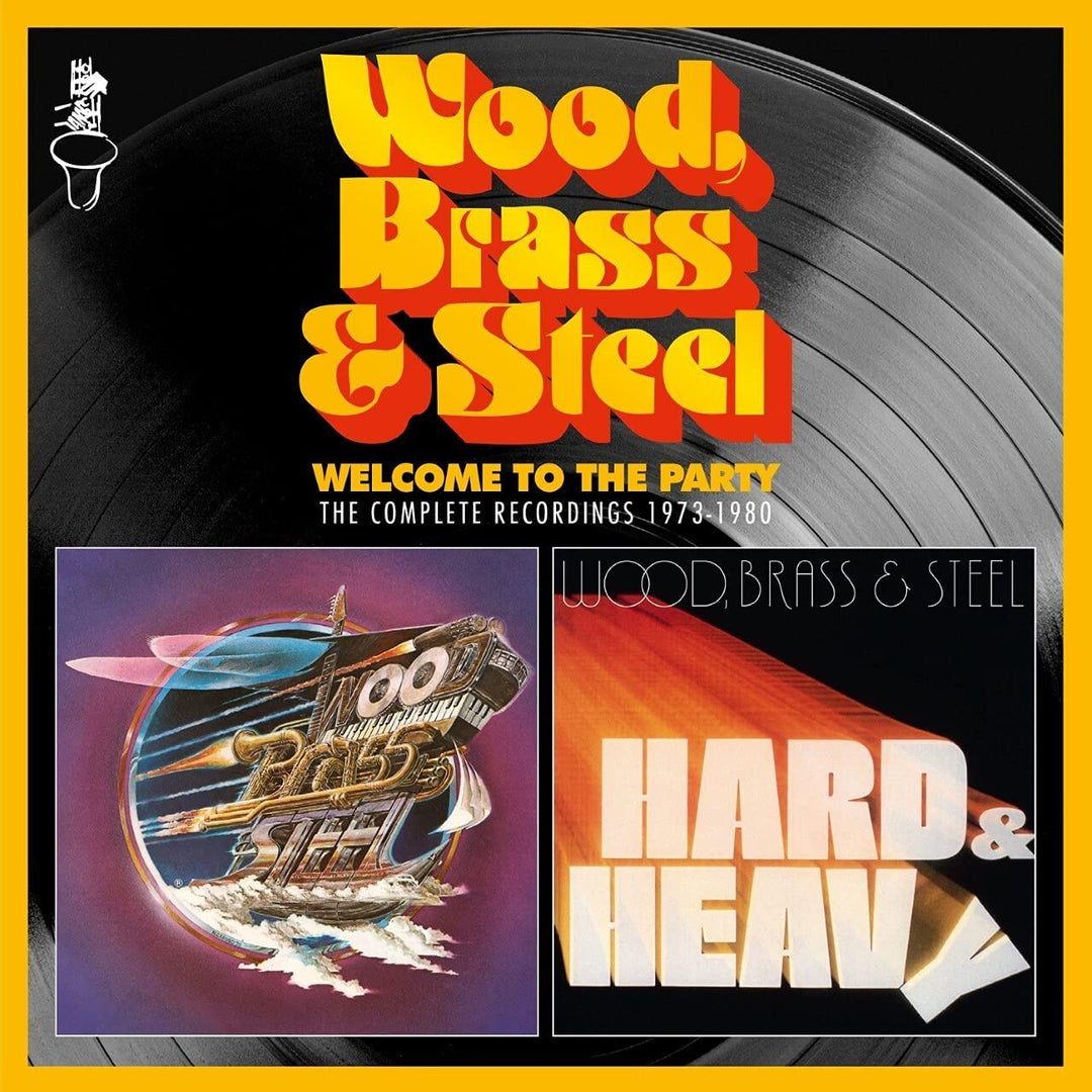 Wood, Brass & Steel - Welcome To The Party [Audio CD]