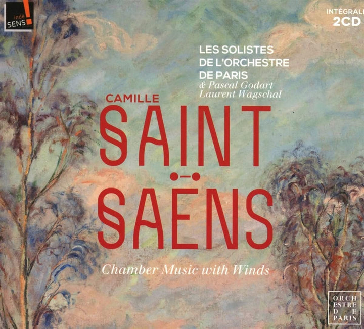 Les soloists de l'orchestre de Paris - Saint-Saens Chamber Music with Winds [Audio CD]