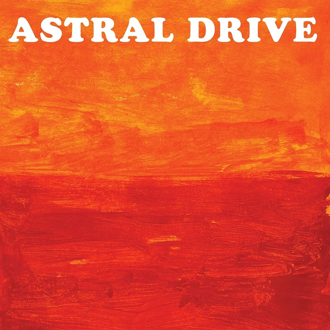 Astral Drive - Astral Drive [Audio CD]