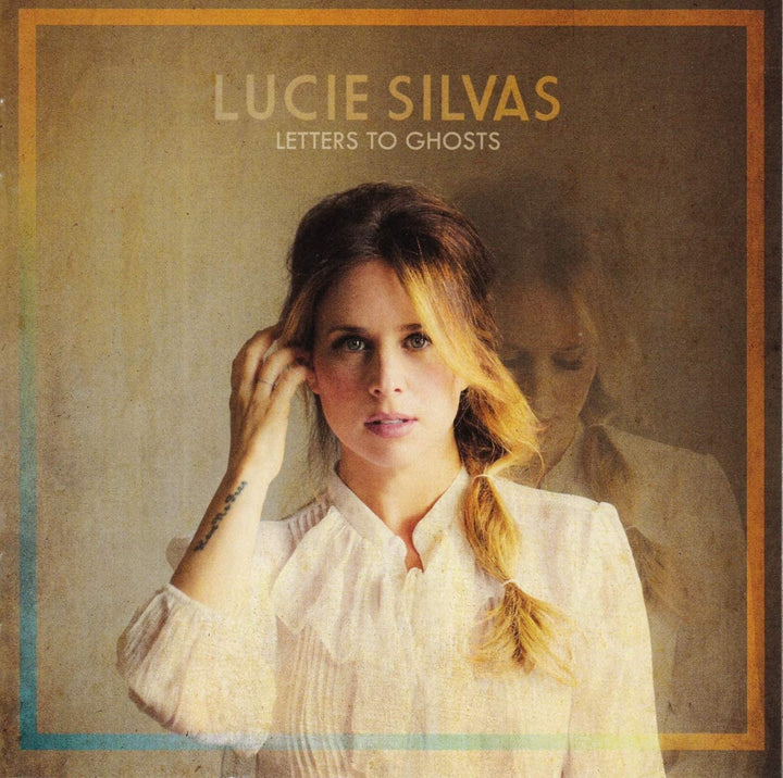 Lucie Silvas - Letters To Ghosts [Audio CD]