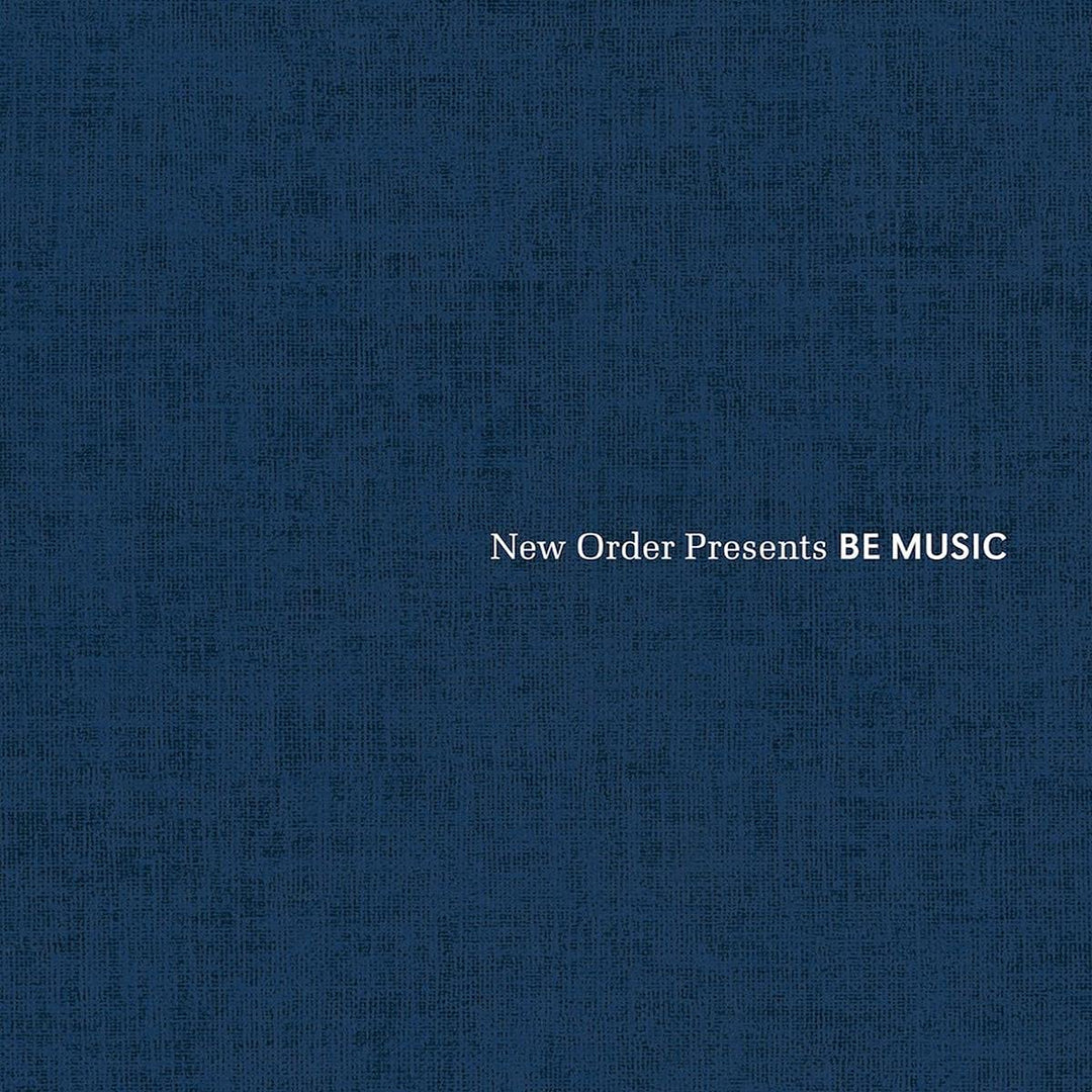 New Order präsentiert Be Music [Audio-CD]