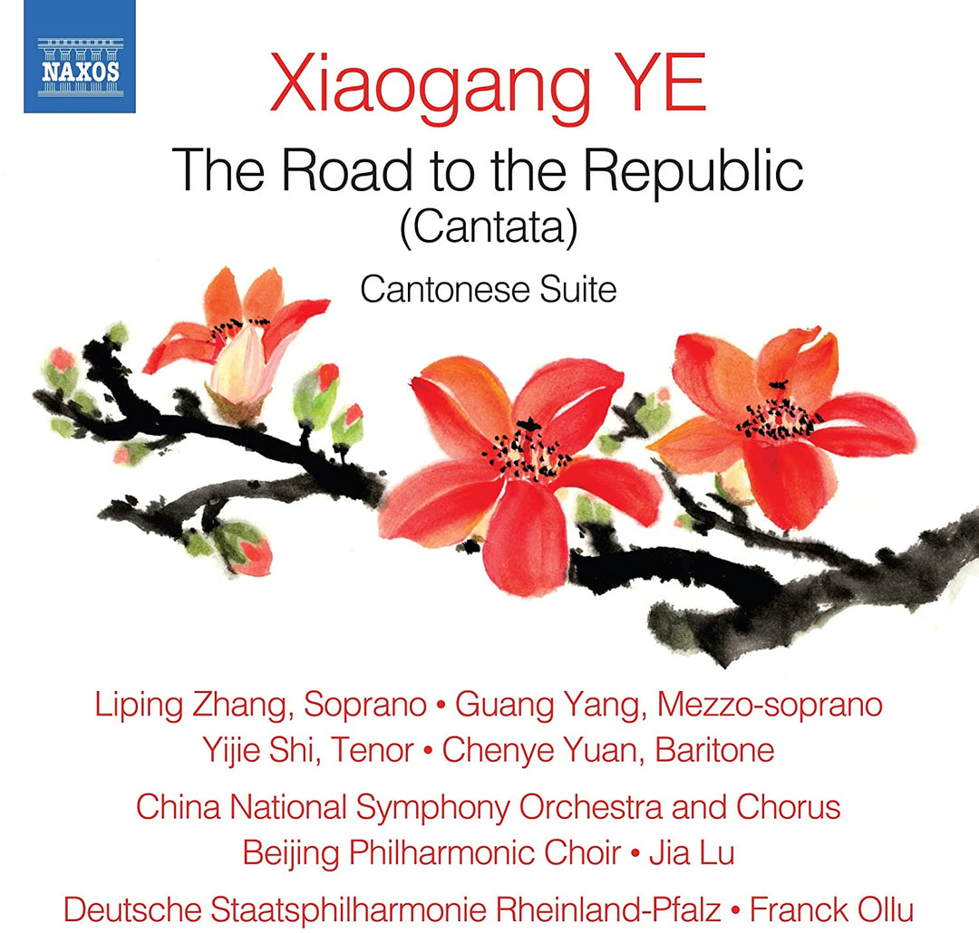 Ye: Road To The Republic [Various] [Naxos: 8579089] [Audio CD]